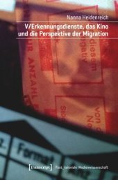 book V/Erkennungsdienste, das Kino und die Perspektive der Migration