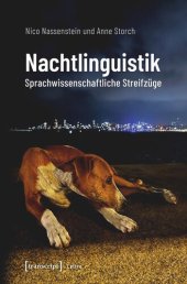 book Nachtlinguistik: Sprachwissenschaftliche Streifzüge