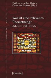 book Was ist eine ›relevante‹ Übersetzung?: Arbeiten mit Derrida