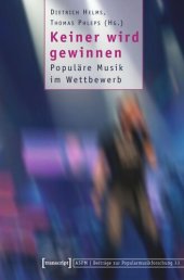 book Keiner wird gewinnen: Populäre Musik im Wettbewerb