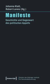 book Manifeste: Geschichte und Gegenwart des politischen Appells