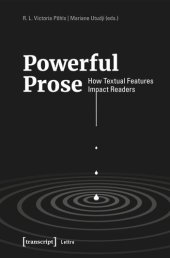 book Powerful Prose: How Textual Features Impact Readers