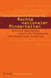 book Rechte nationaler Minderheiten: Ethische Begründung, rechtliche Verankerung und historische Erfahrung