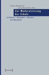 book Zur Modernisierung der Schule: Leitideen - Konzepte - Akteure. Ein Überblick