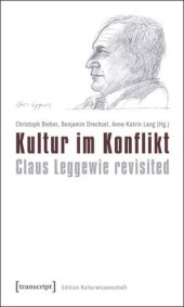 book Kultur im Konflikt: Claus Leggewie revisited