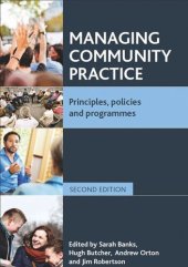 book Managing Community Practice: Principles, Policies and Programmes