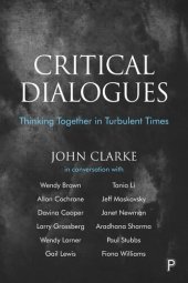 book Critical Dialogues: Thinking Together in Turbulent Times