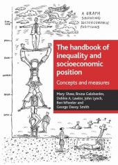 book The handbook of inequality and socioeconomic position: Concepts and measures