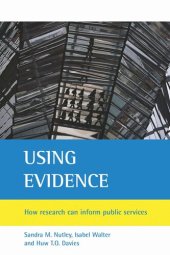 book Using evidence: How research can inform public services