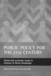 book Public policy for the 21st century: Social and economic essays in memory of Henry Neuburger