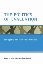 book The politics of evaluation: Participation and policy implementation