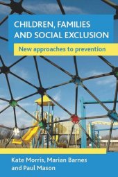 book Children, families and social exclusion: New approaches to prevention