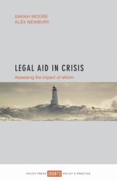 book Legal Aid in Crisis: Assessing the Impact of Reform