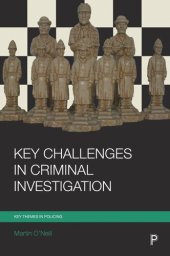 book Key Challenges in Criminal Investigation