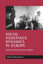 book Social assistance dynamics in Europe: National and local poverty regimes