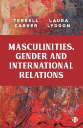 book Masculinities, Gender and International Relations