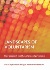 book Landscapes of voluntarism: New spaces of health, welfare and governance