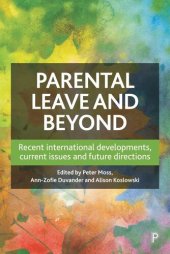 book Parental Leave and Beyond: Recent International Developments, Current Issues and Future Directions