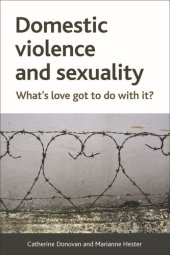 book Domestic Violence and Sexuality: What's Love Got to Do with It?