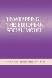 book Unwrapping the European social model