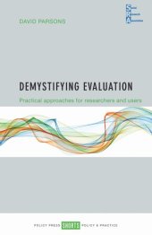 book Demystifying Evaluation: Practical Approaches for Researchers and Users