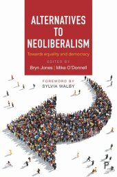 book Alternatives to Neoliberalism: Towards Equality and Democracy