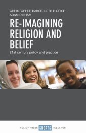 book Re-imagining Religion and Belief: 21st Century Policy and Practice