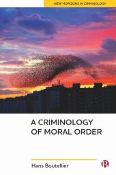 book A Criminology of Moral Order