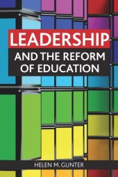 book Leadership and the reform of education