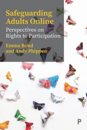 book Safeguarding Adults Online: Perspectives on Rights to Participation