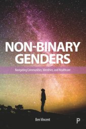 book Non-Binary Genders: Navigating Communities, Identities, and Healthcare