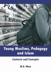 book Young Muslims, Pedagogy and Islam: Contexts and concepts