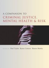 book A Companion to Criminal Justice, Mental Health and Risk