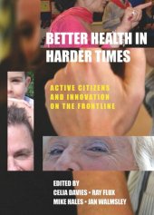 book Better Health in Harder Times: Active Citizens and Innovation on the Frontline