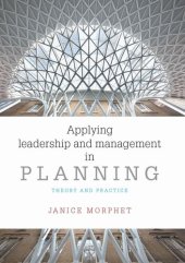 book Applying leadership and management in planning: Theory and practice