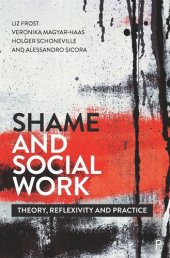 book Shame and Social Work: Theory, Reflexivity and Practice