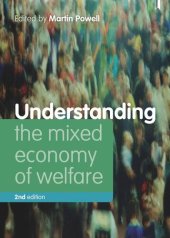 book Understanding the Mixed Economy of Welfare