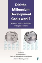 book Did the Millennium Development Goals Work?: Meeting Future Challenges with Past Lessons