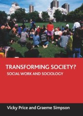 book Transforming society?: Social work and sociology