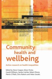 book Community health and wellbeing: Action research on health inequalities