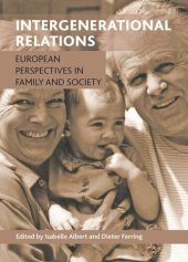 book Intergenerational Relations: European Perspectives in Family and Society