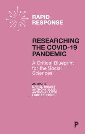 book Researching the COVID-19 Pandemic: A Critical Blueprint for the Social Sciences