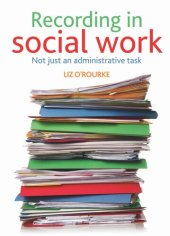 book Recording in social work: Not just an administrative task