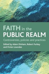 book Faith in the public realm: Controversies, policies and practices