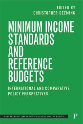 book Minimum Income Standards and Reference Budgets: International and Comparative Policy Perspectives