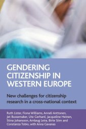 book Gendering citizenship in Western Europe: New challenges for citizenship research in a cross-national context