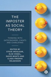 book The Imposter as Social Theory: Thinking with Gatecrashers, Cheats and Charlatans