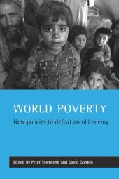 book World poverty: New policies to defeat an old enemy