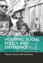 book Housing, social policy and difference: Disability, ethnicity, gender and housing