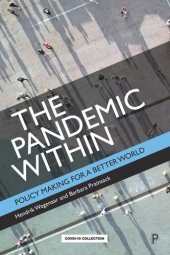 book The Pandemic Within: Policy Making for a Better World